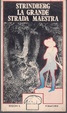 Cover of La grande strada maestra