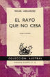 Cover of El rayo que no cesa