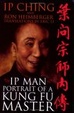 Cover of Ip Man - Portrait of a Kung Fu Master