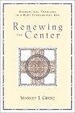 Cover of Renewing the Center