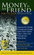 Cover of Money is My Friend for the New Millenium, Second Edition