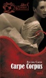 Cover of Carpe Corpus