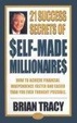 Cover of The 21 Success Secrets of Self-Made Millionaires