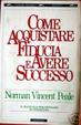 Cover of Come acquistare fiducia e avere successo