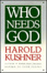 Cover of Who Needs God