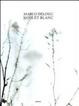 Cover of Noir et blanc