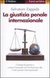 Cover of La giustizia penale internazionale