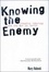 Cover of "Knowing the Enemy"