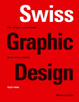 Cover of Swiss Graphic Design