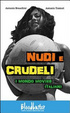 Cover of Nudi e crudeli. I mondo movies italiani