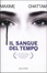 Cover of Il sangue del tempo