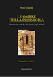 Cover of Le ombre della preistoria