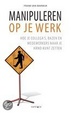 Cover of Manipuleren op je werk