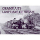 Cover of Grampian's Last Days of Steam