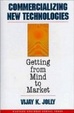 Cover of Commercializing new technologies