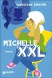 Cover of Michelle XXL
