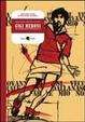 Cover of Gigi Meroni. Il ribelle granata