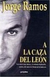 Cover of A la caza del león