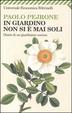 Cover of In giardino non si è mai soli
