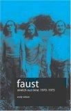 Faust : Stretch Out Time 1970-1975