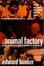 Cover of "Animal Factory"