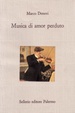Cover of Musica di amor perduto