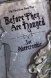 Cover of Before They Are Hanged