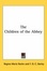 Cover of The Children of the Abbey