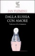 Cover of Dalla Russia con amore