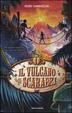 Cover of Il vulcano degli scarabei. Vol. 2