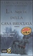Cover of La notte della casa bruciata