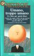 Cover of Umano, troppo umano