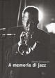 Cover of A memoria di jazz