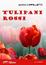 Cover of Tulipani rossi