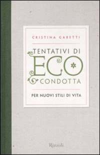 Immagine di Tentativi di eco-condotta