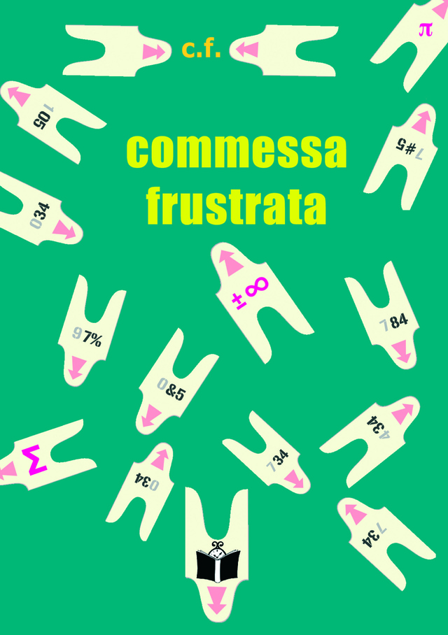 Più riguardo a commessa frustrata