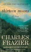 Thirteen Moons.