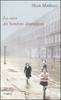 Cover of La casa dei bambini dimenticati