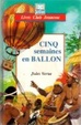 Cover of Cinq semaines en ballon