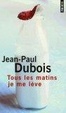Cover of Tous les matins je me lève