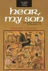 Hear, My Son : Teaching and Learning in Proverbs 1-9 (New Studies in Biblical Theology)