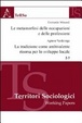 Cover of Le metamorfosi delle occupazioni e delle professioni. La tradizione come ambivalente risorsa per lo sviluppo