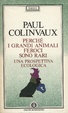 Cover of Perché i grandi animali feroci sono rari
