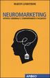 Cover of Neuromarketing. Attività cerebrale e comportamenti d'acquisto