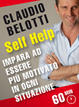 Cover of SELF HELP. Impara ad essere più motivato in ogni situazione