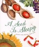 Cover of A Seed Is Sleepy
