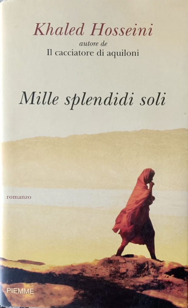 Mille splendidi soli Khaled Hosseini 188 recensioni Piemme Paperback Italiano Anobii