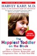 Cover of Happiest Toddler on the Block