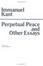 Cover of "Perpetual Peace, and Other Essays on Politics, History, and Morals"