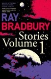 Ray Bradbury Stories v. 1